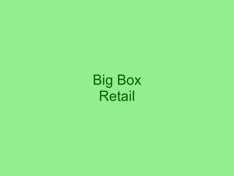 Big-Box Retail